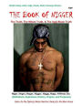 The Book Of Nigger: The Truth, The Whole Truth, & The Ugly Black Truth