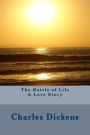 The Battle of Life A Love Story