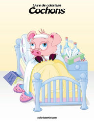 Title: Livre de coloriage Cochons 1, 2 & 3, Author: Nick Snels