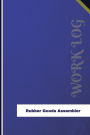 Rubber Goods Assembler Work Log: Work Journal, Work Diary, Log - 126 pages, 6 x 9 inches