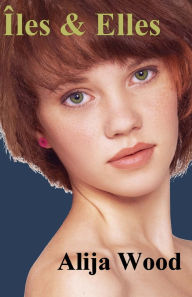 Title: Îles & Elles: Holly Consultante, Author: Alija Wood