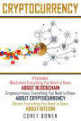Cryptocurrency: 3 Manuscripts: Blockchain, Cryptocurrency, Bitcoin