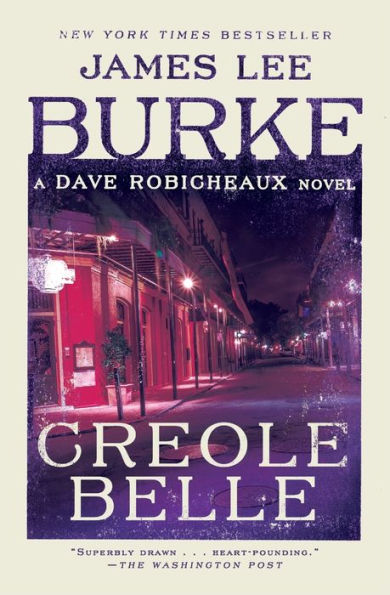 Creole Belle (Dave Robicheaux Series #19)