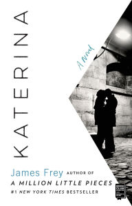 Title: Katerina, Author: James Frey