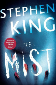 Title: The Mist, Author: Stephen King