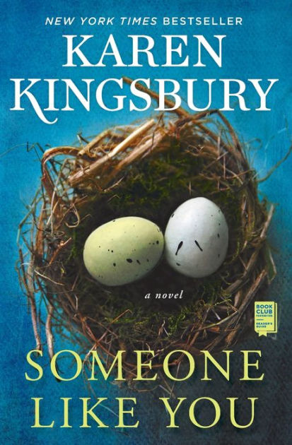 Someone Like You (Baxter Family Series) by Karen Kingsbury