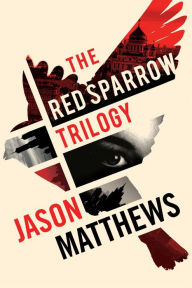 Title: Red Sparrow Trilogy eBook Boxed Set, Author: Jason Matthews
