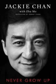 Real book free download Never Grow Up  English version by Jackie Chan