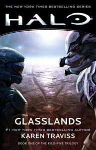 Title: Halo: Glasslands (Kilo-Five Trilogy #1), Author: Karen Traviss
