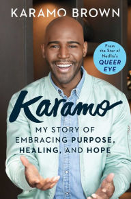 Books for free to download Karamo: My Story of Embracing Purpose, Healing, and Hope by Karamo Brown  (English Edition)