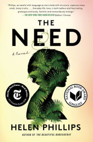 Title: The Need, Author: Helen Phillips