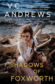 The Shadows of Foxworth (Dollanganger Series #11)