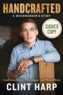 Handcrafted: A Woodworker's Story (Signed Book)