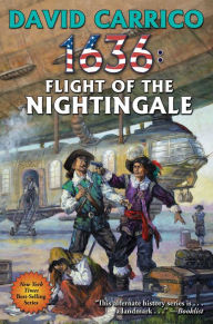Free pdf textbooks download 1636: Flight of the Nightingale MOBI RTF by David Carrico 9781982124182 (English Edition)