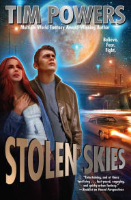 Title: Stolen Skies, Author: Tim Powers