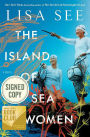 The Island of Sea Women (Signed B&N Exclusive Book)