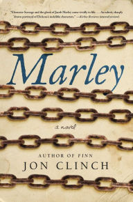 Download free new ebooks ipad Marley: A Novel by Jon Clinch