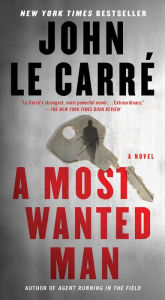 Free public domain audiobooks download A Most Wanted Man  by John le Carré 9781982132255 (English Edition)