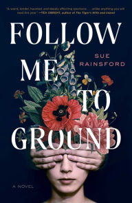 Free audio books to download mp3 Follow Me to Ground: A Novel DJVU