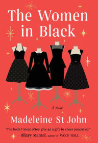 Download best sellers ebooks free The Women in Black: A Novel by Madeleine St John ePub iBook