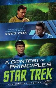 Title: A Contest of Principles, Author: Greg Cox