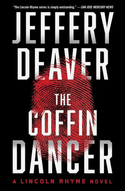 The Coffin Dancer A Novel By Jeffery Deaver Paperback Barnes Noble