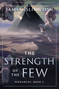 Title: The Strength of the Few, Author: James Islington