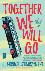 Title: Together We Will Go, Author: J. Michael Straczynski