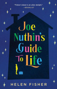 Title: Joe Nuthin's Guide to Life, Author: Helen Fisher
