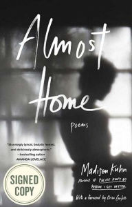Title: Almost Home (Signed Book), Author: Madisen Kuhn