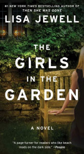 Title: The Girls in the Garden: A Novel, Author: Lisa Jewell