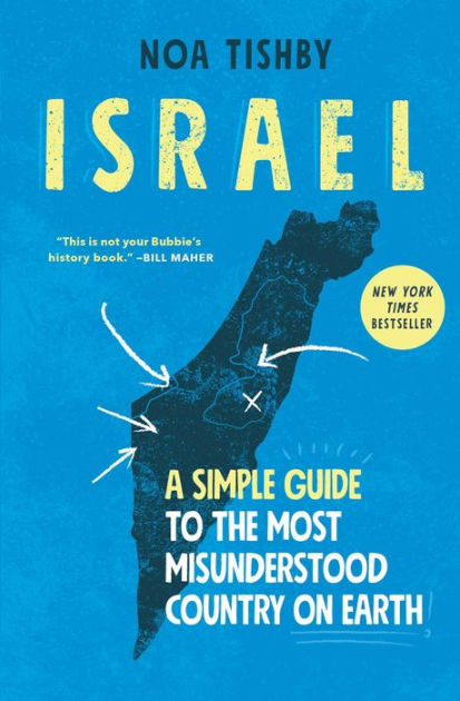 Israel: A Simple Guide to the Most Misunderstood Country on Earth