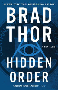 Title: Hidden Order (Scot Harvath Series #12), Author: Brad Thor