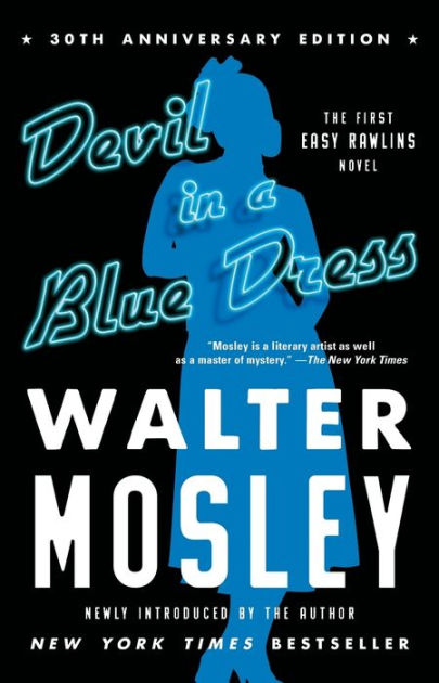 Devil in a Blue Dress (30th Anniversary Edition): An Easy Rawlins  Novel|Paperback