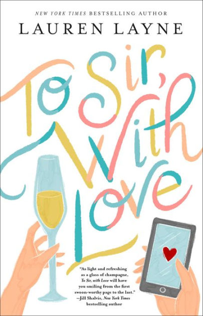 To Sir, with Love by Lauren Layne, Paperback