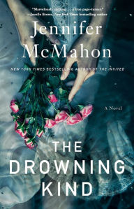 Title: The Drowning Kind, Author: Jennifer McMahon