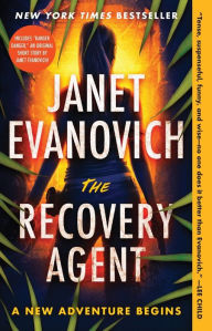 Title: The Recovery Agent: A Novel, Author: Janet Evanovich