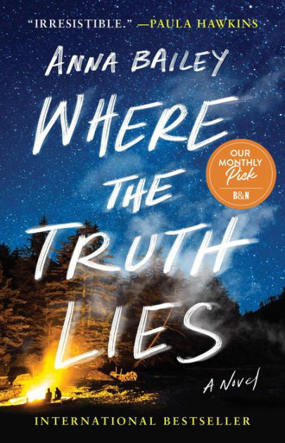 Where the Truth Lies by Anna Bailey, Paperback | Barnes & Noble®