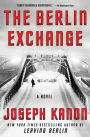 The Berlin Exchange: A Novel