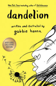 Title: Dandelion (B&N Exclusive Book), Author: Gabbie Hanna