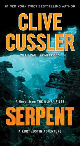 Title: Serpent: A Kurt Austin Adventure (NUMA Files Series #1), Author: Clive Cussler