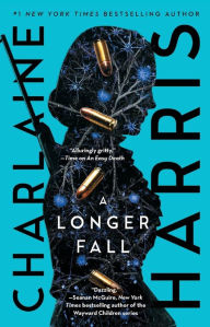 Title: A Longer Fall (Gunnie Rose Series #2), Author: Charlaine Harris