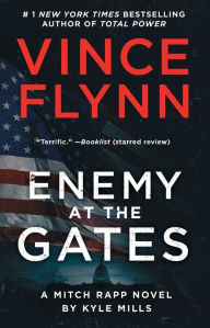 Title: Enemy at the Gates (Mitch Rapp Series #20), Author: Vince Flynn