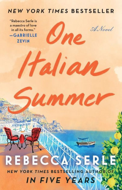 One Italian Summer: A Novel by Rebecca Serle, Paperback