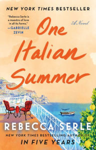Title: One Italian Summer, Author: Rebecca Serle