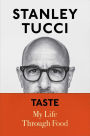 Taste: My Life Through Food