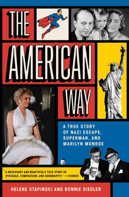 The American Way: A True Story of Nazi Escape, Superman, and