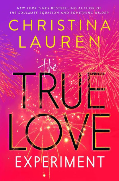 The True Love Experiment - Target Exclusive Edition by Christina Lauren  (Hardcover)