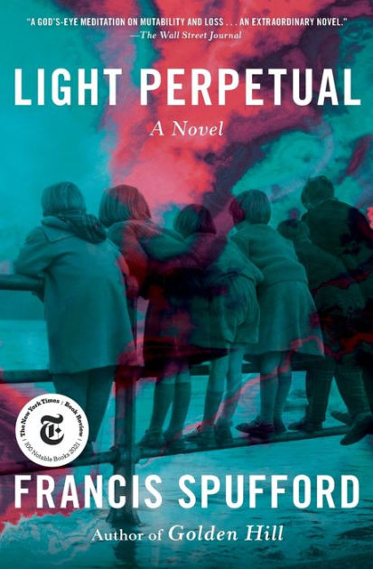 Spufford,　A　Light　by　Francis　Novel　Perpetual:　Noble®　Paperback　Barnes