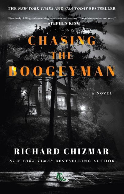 Chasing the Boogeyman: A Novel by Richard Chizmar, Paperback
